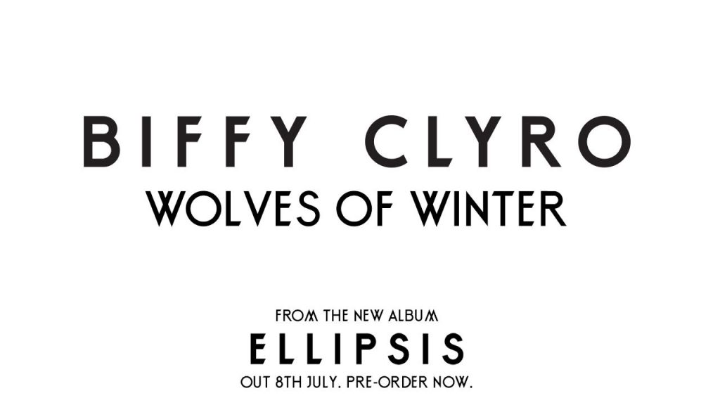 wolves-of-winter-biffy-clyro-new