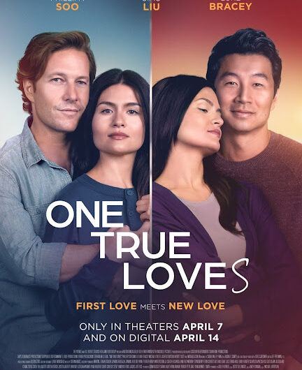 Tráiler del drama romántico ONE TRUE LOVES Protagonizada por Phillipa Soo, Simu Liu y Luke Bracey